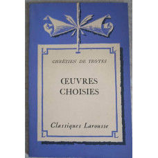 OEUVRES CHOISIES