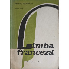 LIMBA FRANCEZA, MANUAL PENTRU CLASA A XI-A