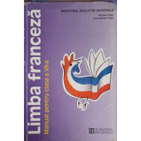LIMBA FRANCEZA, MANUAL PENTRU CLASA A VII-A LIMBA FRANCEZA, MANUAL PENTRU CLASA A VII-A