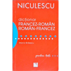 DICTIONAR FRANCEZ-ROMAN, ROMAN-FRANCEZ