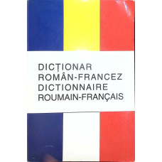 DICTIONAR ROMAN-FRANCEZ