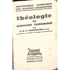 THEOLOGIE DU NOUVEAU TESTAMENT