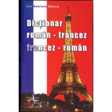 DICTIONAR ROMAN-FRANCEZ, FRANCEZ-ROMAN