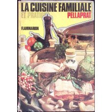 LA CUISINE FAMILIALE ET PRATIQUE