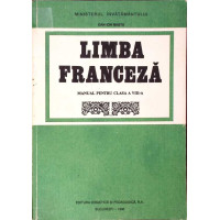 LIMBA FRANCEZA, MANUAL PENTRU CLASA A VIII-A LIMBA FRANCEZA, MANUAL PENTRU CLASA A VIII-A