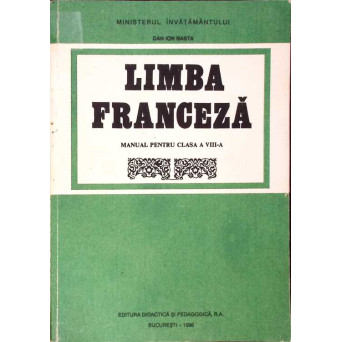 LIMBA FRANCEZA, MANUAL PENTRU CLASA A VIII-A