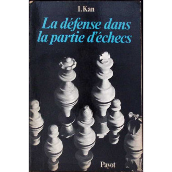LA DEFENSE DANS LA PARTIE D'ECHECS
