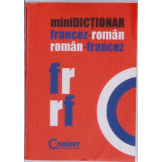 MINI DICTIONAR FRANCEZ-ROMAN, ROMAN-FRANCEZ
