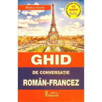 GHID DE CONVERSATIE ROMAN-FRANCEZ