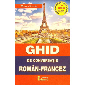 GHID DE CONVERSATIE ROMAN-FRANCEZ