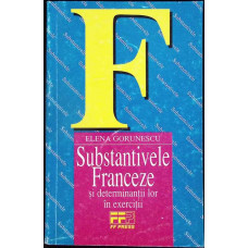 SUBSTANTIVELE FRANCEZE SI DETERMINANTII LOR IN EXERCITII