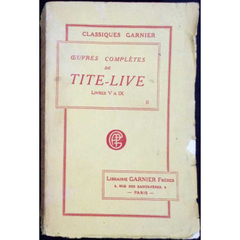 OEUVRES COMPLETES DE TITE-LIVE - LIVRES V A IX (TOME 2)