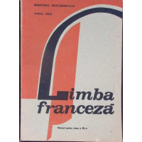 LIMBA FRANCEZA, MANUAL PENTRU CLASA A XII-A