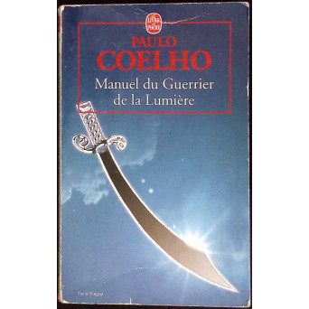 MANUEL DU GUERRIER DE LA LUMIERE