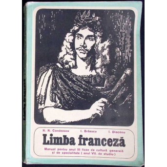 LIMBA FRANCEZA. MANUAL PENTRU ANUL III LICEU (ANUL VII STUDIU)