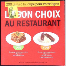 LE BON CHOIX AU RESTAURANT