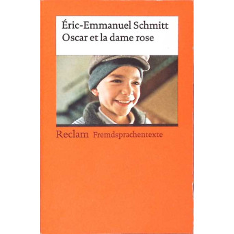 OSCAR ET LA DAME ROSE