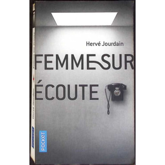 FEMME SUR ECOUTE