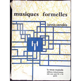 MUSIQUES FORMELLES. NOUVEAUX PRINCIPES FORMELS DE COMPOSITION MUSICALE
