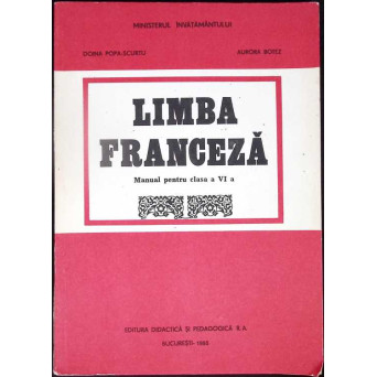 LIMBA FRANCEZA, MANUAL PENTRU CLASA A VI-A