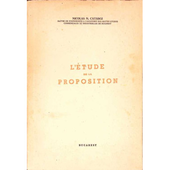 L'ETUDE DE LA PROPOSITION