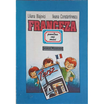 FRANCEZA PENTRU CEI MICI