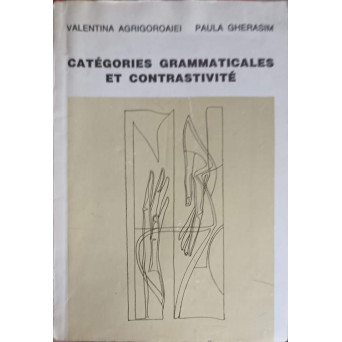 CATEGORIES GRAMMATICALES ET CONTRASTIVITE