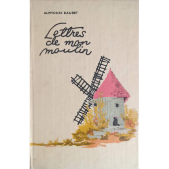 LETTRES DE MON MOULIN