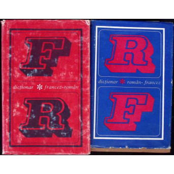 DICTIONAR FRANCEZ-ROMAN, ROMAN-FRANCEZ