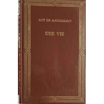 UNE VIE