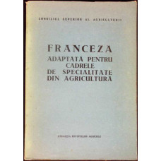 FRANCEZA ADAPTATA PENTRU CADRELE DE SPECIALITATE DIN AGRICULTURA