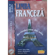 LIMBA FRANCEZA, MANUAL PENTRU CLASA A X-A