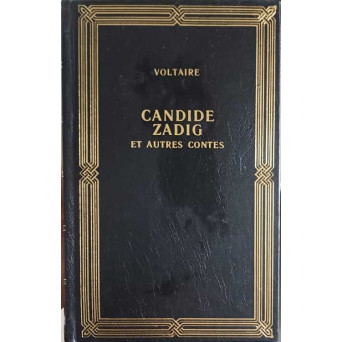 CANDIDE ZADIG ET AUTRES CONTES