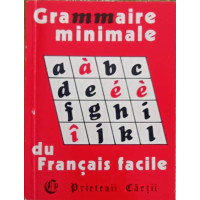 GRAMMAIRE MINIMALE DU FRANCAIS FACILE