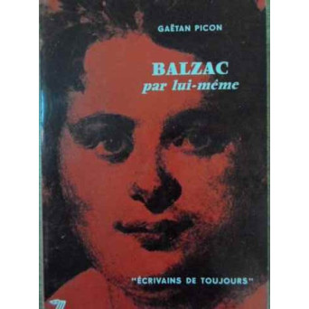 BALZAC PAR LUI-MEME