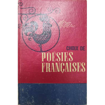 CHOIX DE POESIES FRANCAISES
