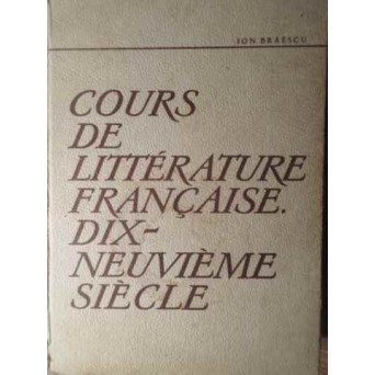 COURS DE LITTERATURE FRANCAISE. DIX-NEUVIEME SIECLE