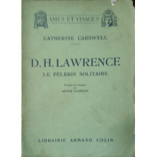 D.H. LAWRENCE, LE PELERIN SOLITAIRE