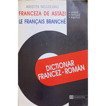DICTIONAR FRANCEZ-ROMAN