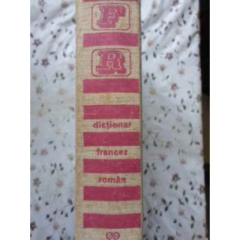DICTIONAR FRANCEZ - ROMAN