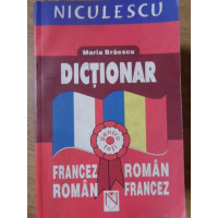 DICTIONAR FRANCEZ-ROMAN, ROMAN-FRANCEZ