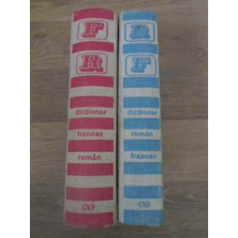 DICTIONAR ROMAN-FRANCEZ, FRANCEZ-ROMAN