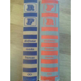 DICTIONAR ROMAN-FRANCEZ SI FRANCEZ-ROMAN