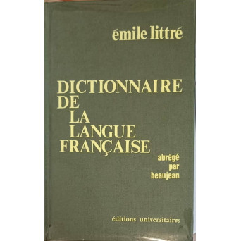 DICTIONNAIRE DE LA LANGUE FRANCAISE