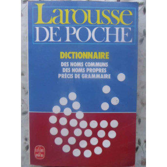 DICTIONNAIRE DES NOMS COMMUNS, DES NOMS PROPRES, PRECIS DE GRAMMAIRE