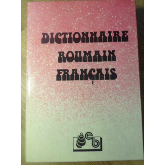 DICTIONNAIRE ROUMAIN FRANCAIS