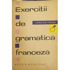 EXERCITII DE GRAMATICA FRANCEZA