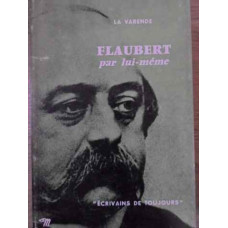 FLAUBERT PAR LUI-MEME