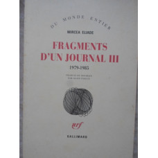 FRAGMENTS D'UN JOURNAL III 1979-1985