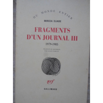 FRAGMENTS D'UN JOURNAL III 1979-1985